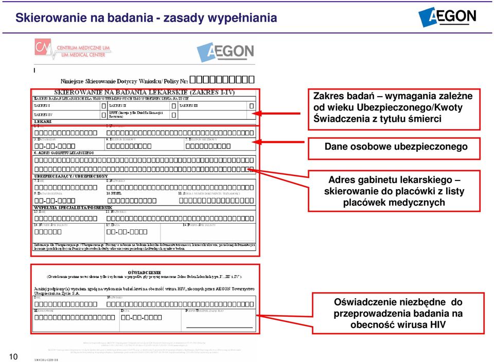 ubezpieczonego Adres gabinetu lekarskiego skierowanie do placówki z listy