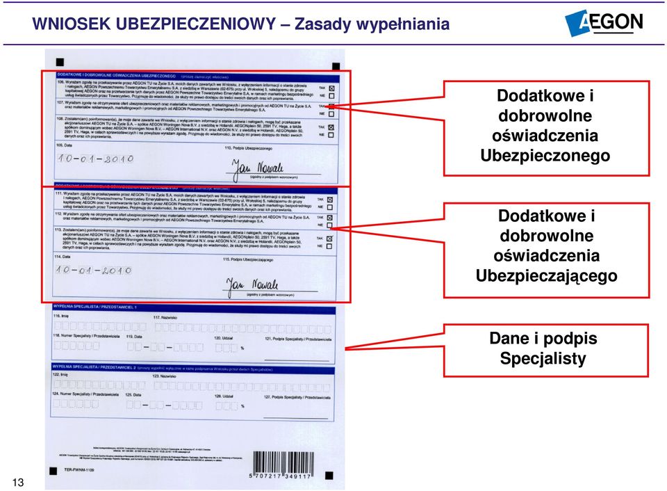 Ubezpieczonego  Ubezpieczającego Dane i