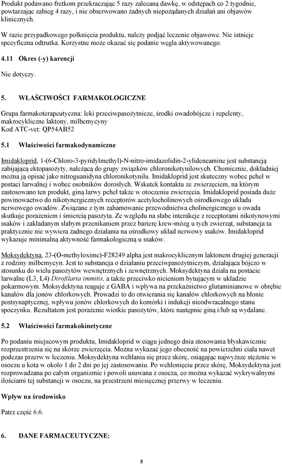 11 Okres (-y) karencji Nie dotyczy. 5.