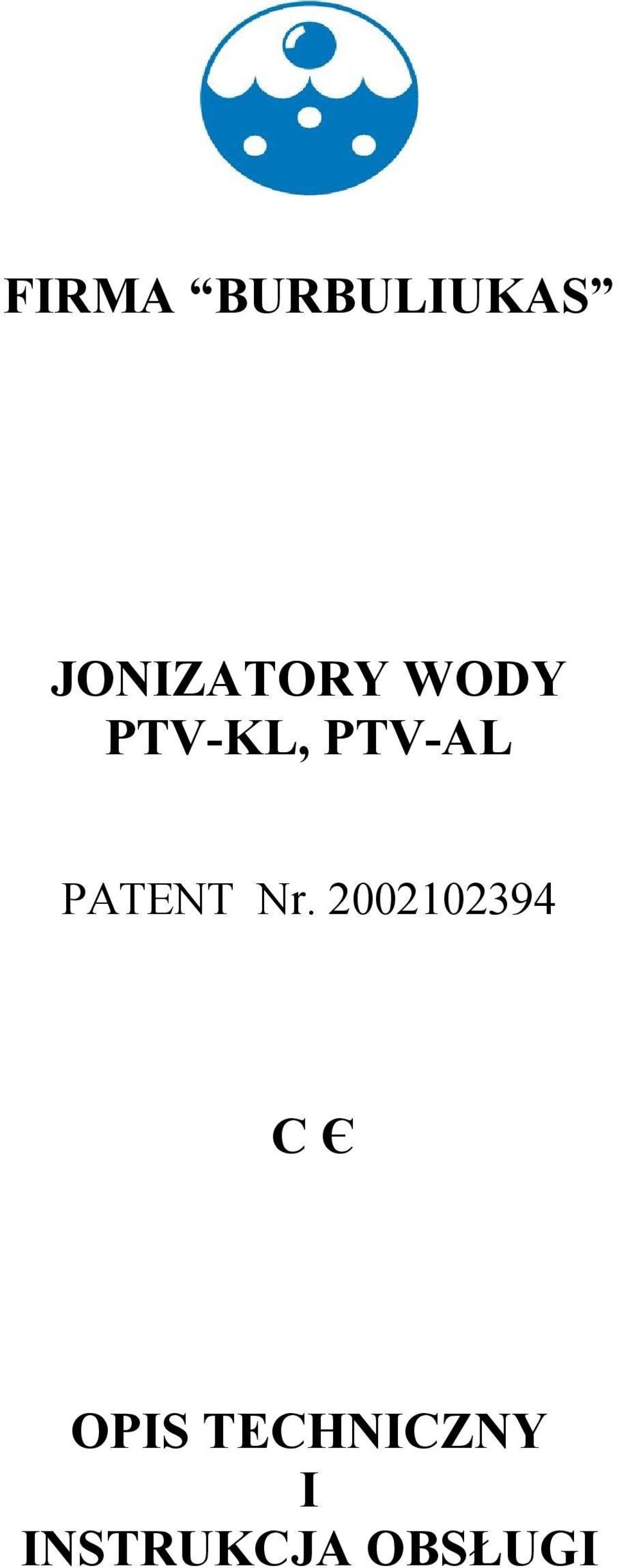 PTV-AL PATENT Nr.