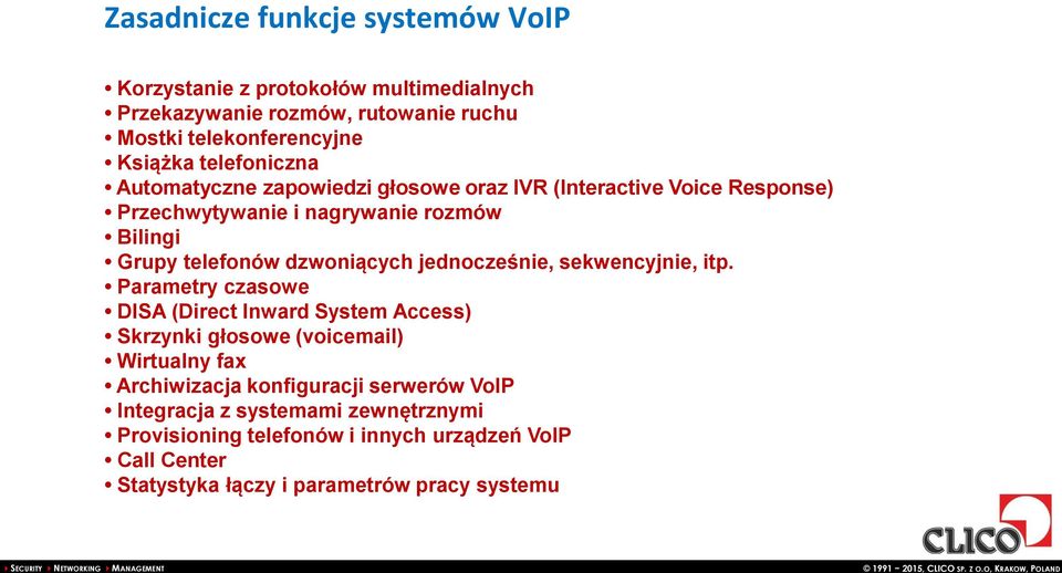 dzwoniących jednocześnie, sekwencyjnie, itp.