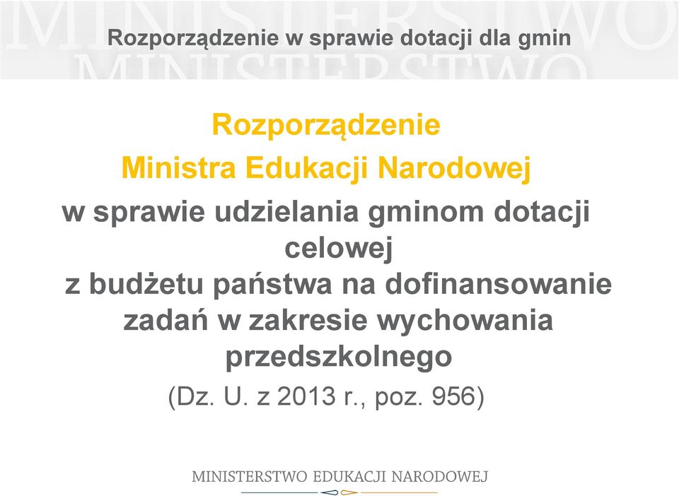 dotacji celowej z budżetu państwa na dofinansowanie zadań