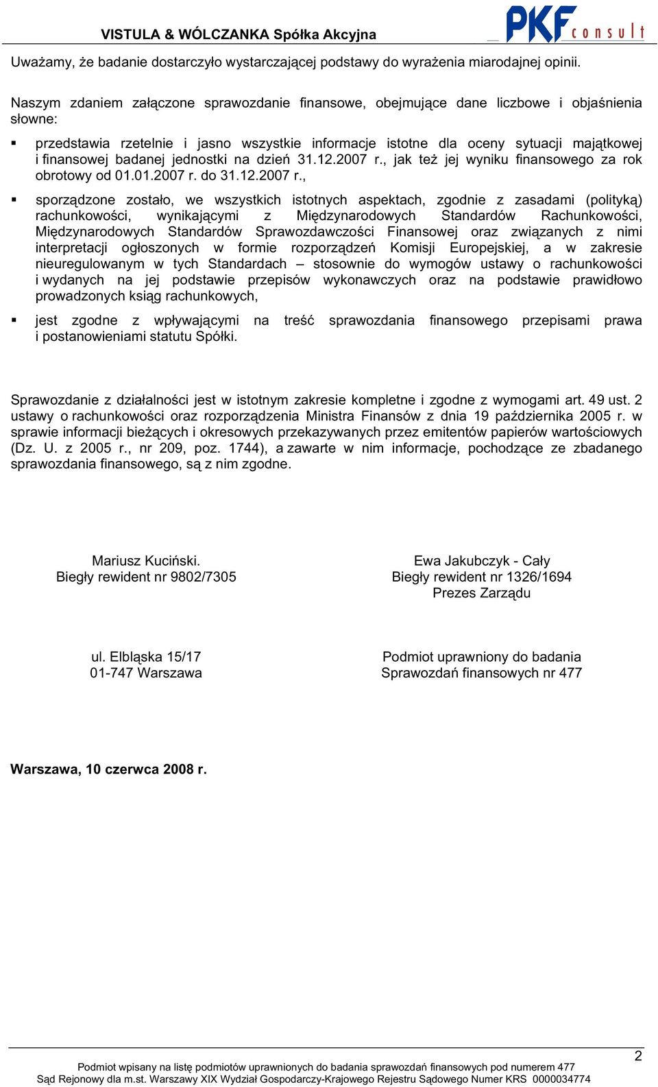 jednostki na dzie 31.12.2007 r.