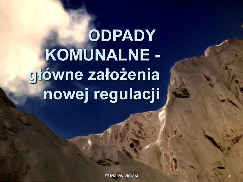 założenia nowej