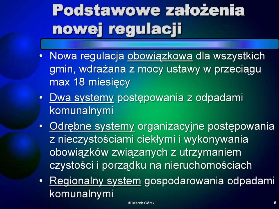 organizacyjne postępowania z nieczystościami ciekłymi i wykonywania obowiązków związanych z utrzymaniem