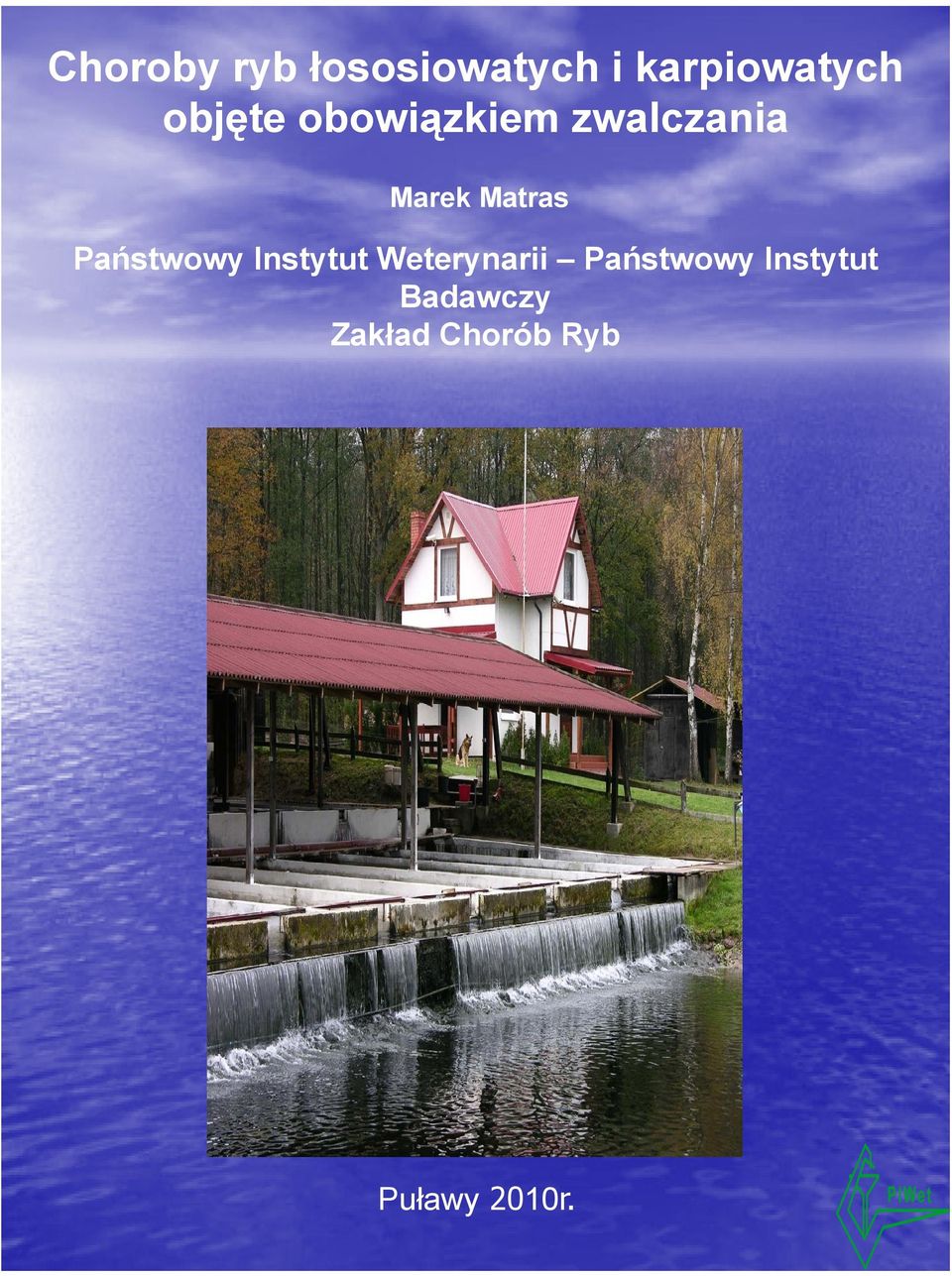 Państwowy Instytut Weterynarii Państwowy