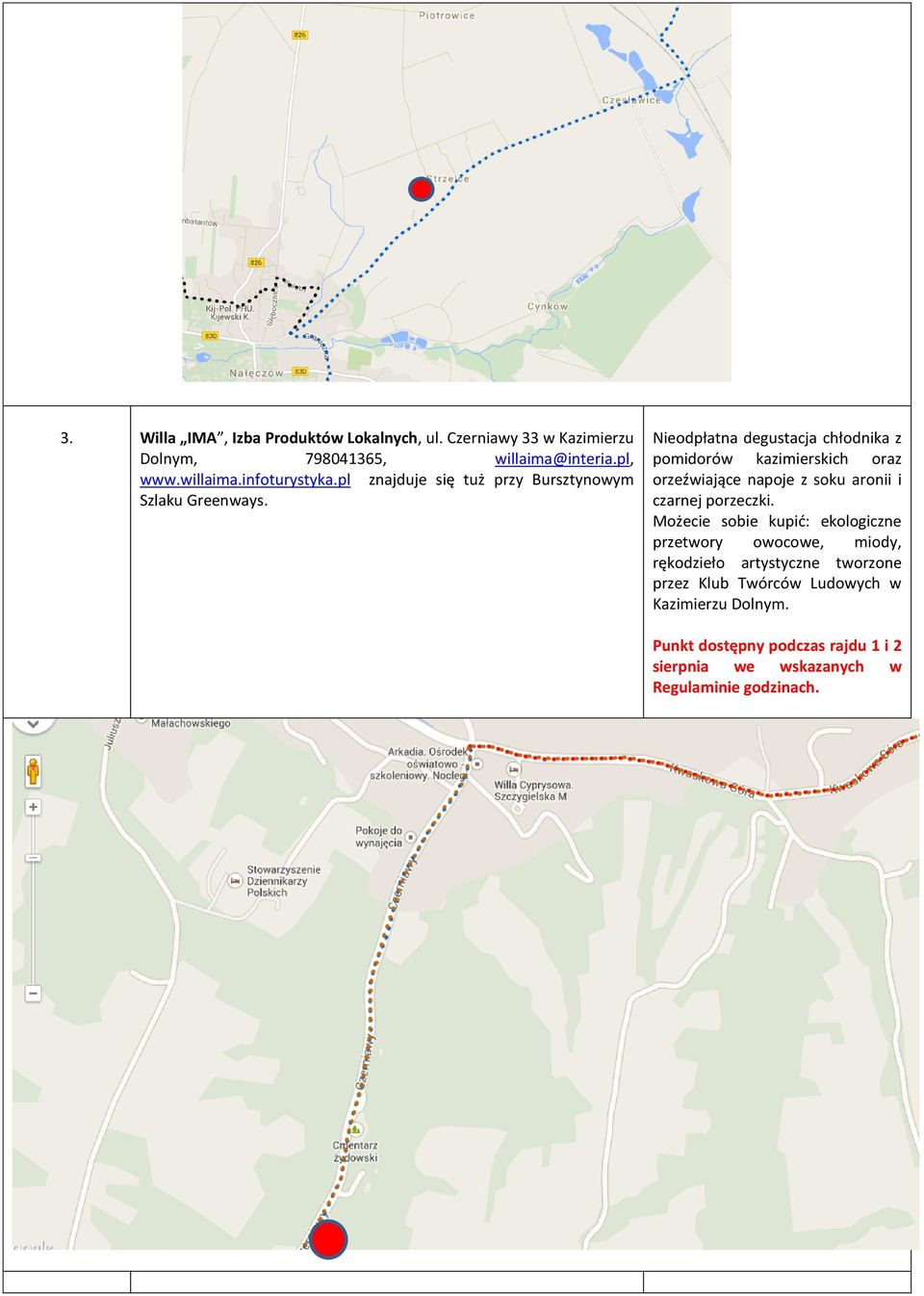 Nieodpłatna degustacja chłodnika z pomidorów kazimierskich oraz orzeźwiające napoje z soku aronii i czarnej