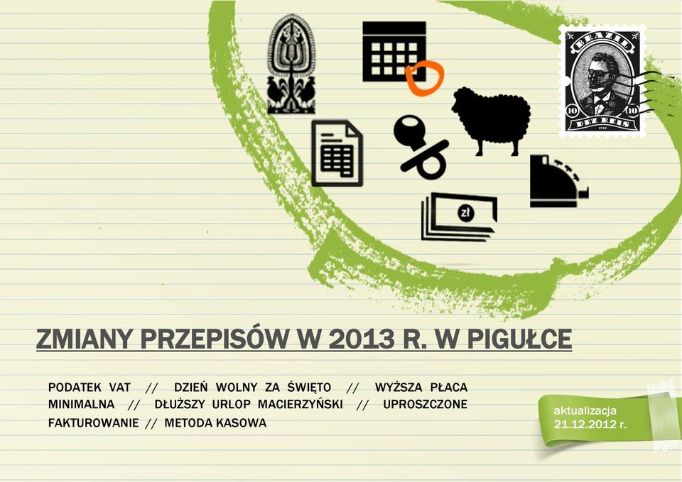 WYŻSZA PŁACA MINIMALNA // DŁUŻSZY URLOP