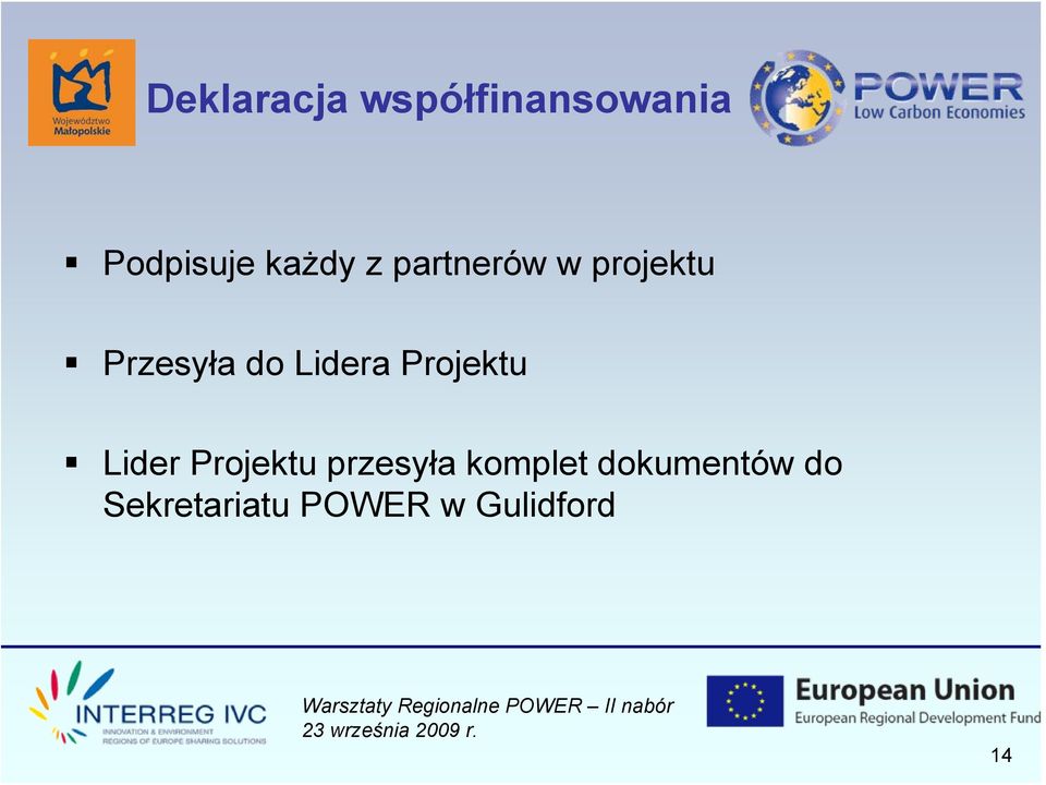 Lidera Projektu Lider Projektu przesyła