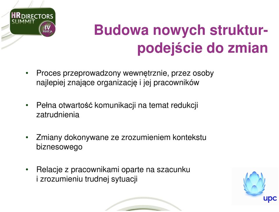 komunikacji na temat redukcji zatrudnienia Zmiany dokonywane ze zrozumieniem