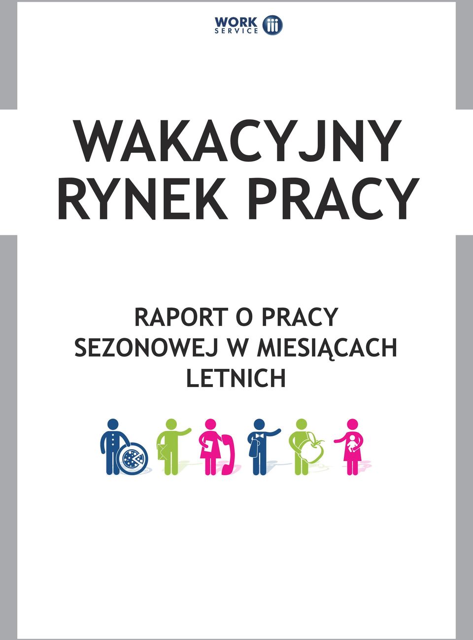 PRACY SEZONOWEJ