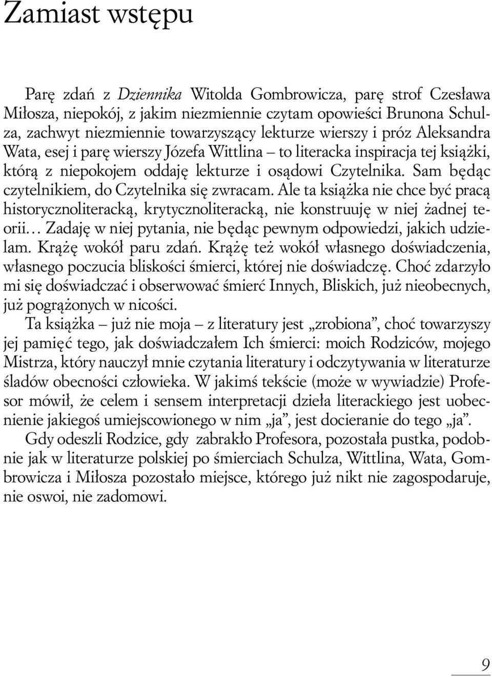 Sam b dàc czytelnikiem, do Czytelnika si zwracam.