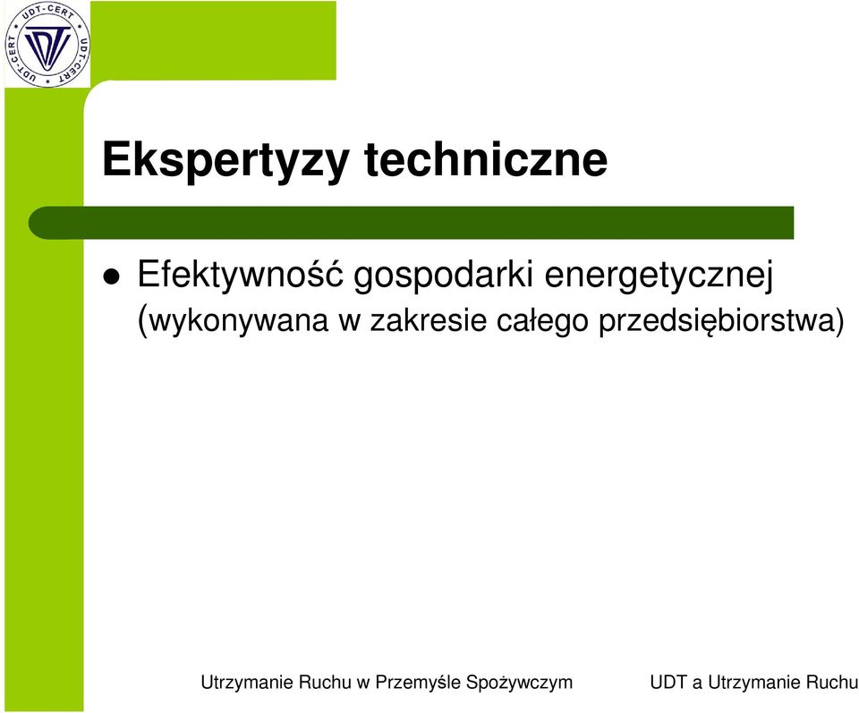 energetycznej (wykonywana