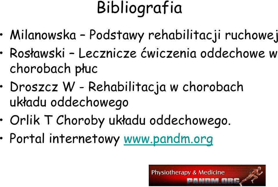 Droszcz W - Rehabilitacja w chorobach układu oddechowego