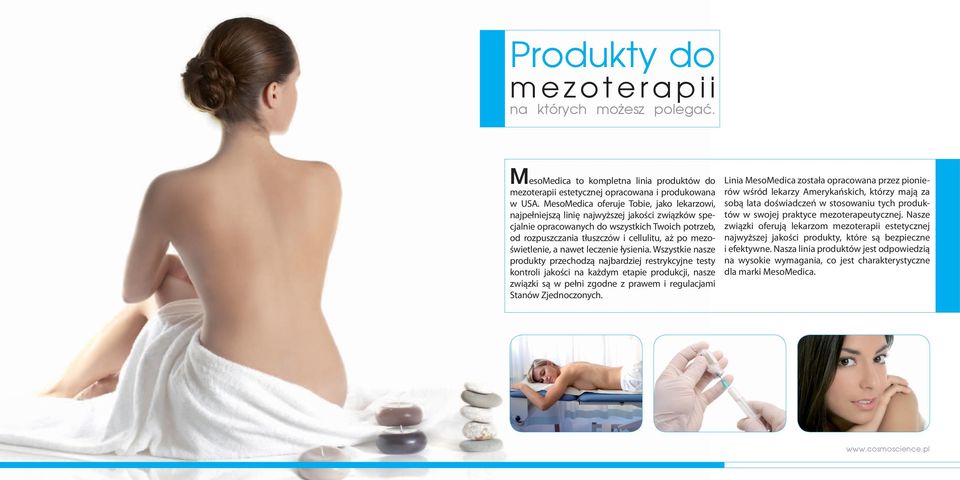 mezoświetlenie, a nawet leczenie łysienia.