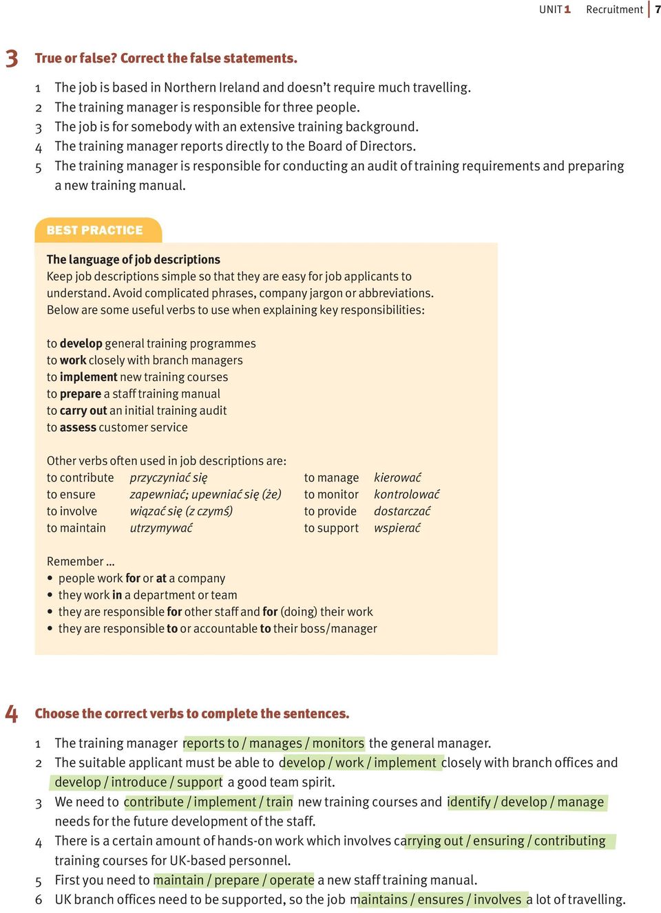 5 The training manager is responsible for conducting an audit of training requirements and preparing a new training manual.
