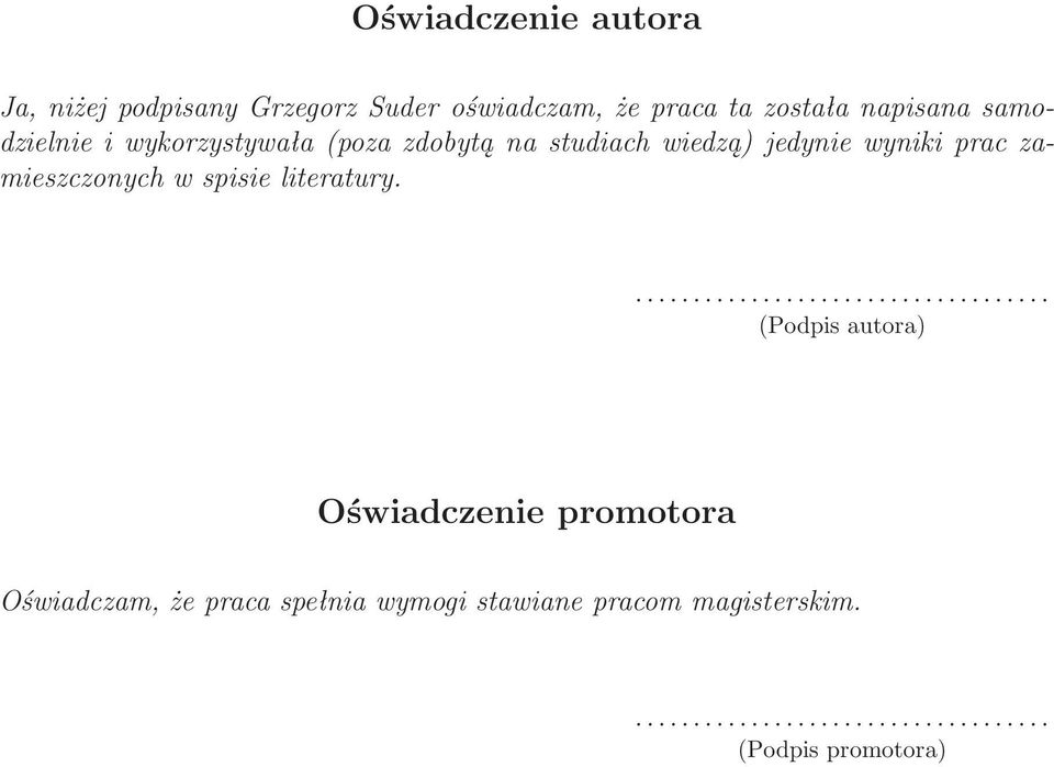 jedynie wyniki prac zamieszczonych w spisie literatury.
