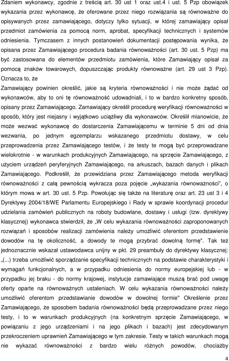 zamówienia za pomocą norm, aprobat, specyfikacji technicznych i systemów odniesienia.