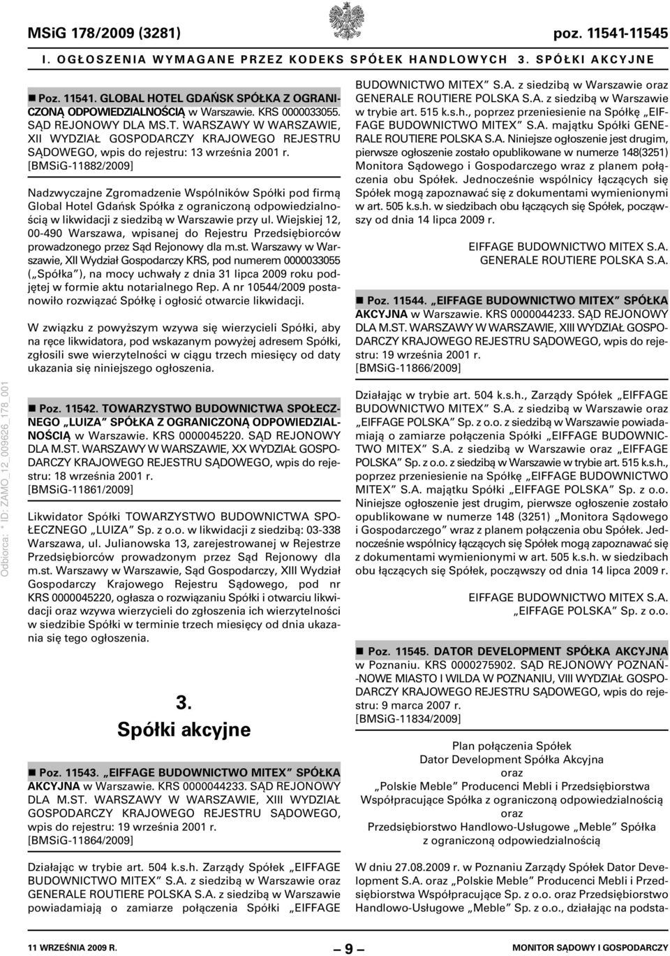 [BMSiG-11882/2009] Nadzwyczajne Zgromadzenie Wspólników Spółki pod firmą Global Hotel Gdańsk Spółka z ograniczoną odpowiedzialnością w likwidacji z siedzibą w Warszawie przy ul.