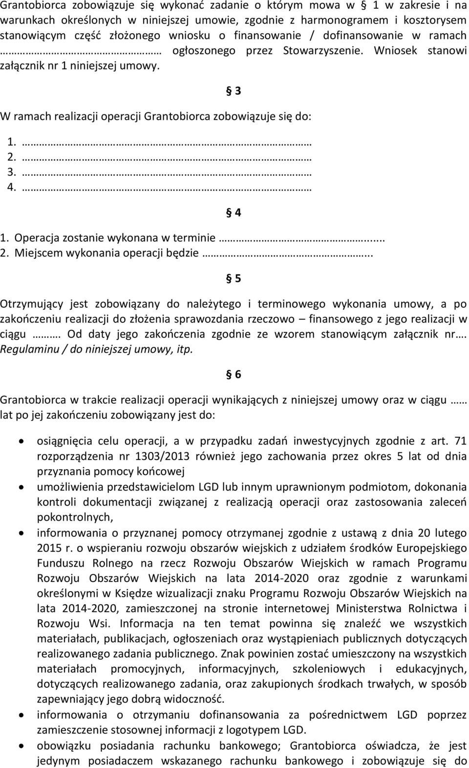 .. 2. Miejscem wykonania operacji będzie.