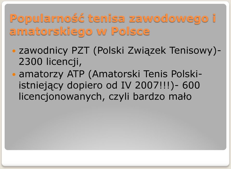 licencji, amatorzy ATP (Amatorski Tenis