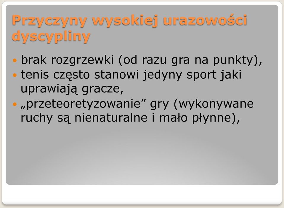 stanowi jedyny sport jaki uprawiają gracze,