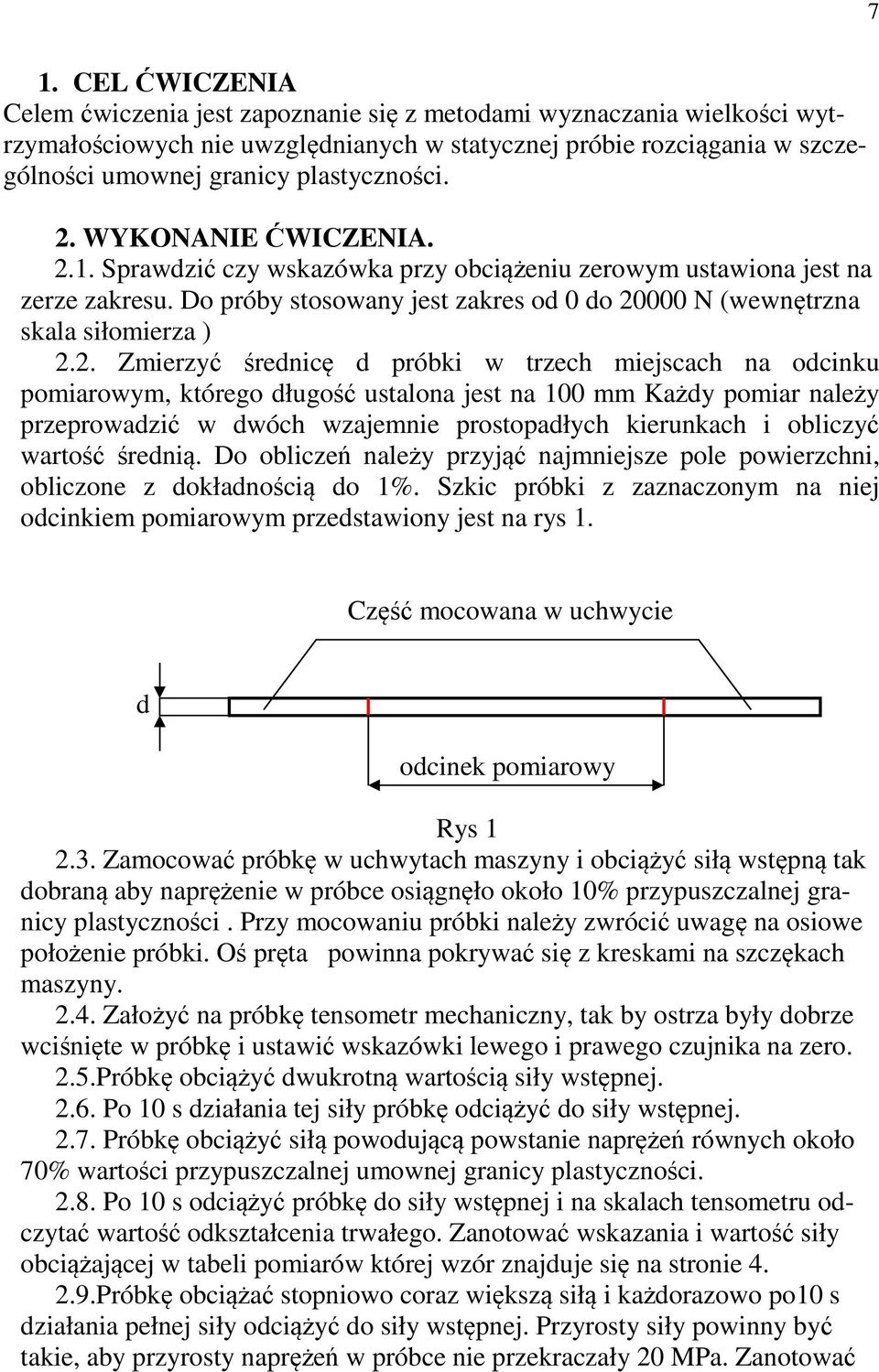 Do próby stosowany jest zakres od 0 do 20