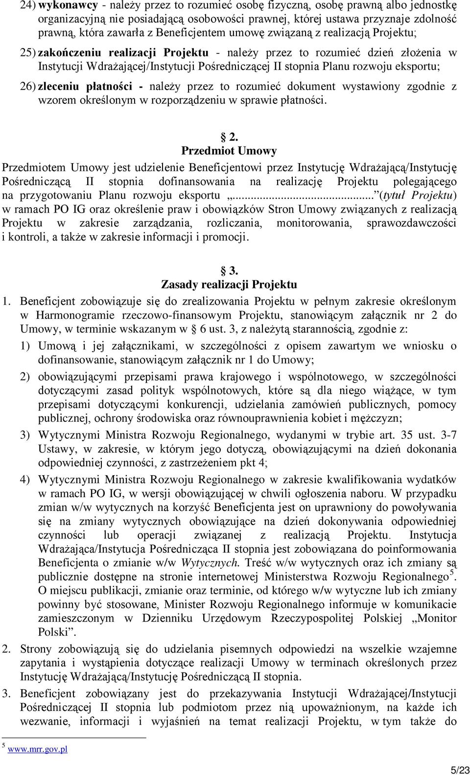 rozwoju eksportu; 26