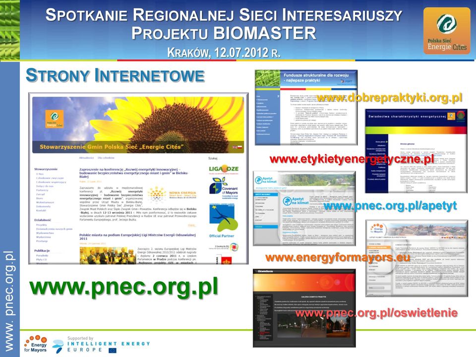org.pl/apetyt www.energyformayors.eu www.