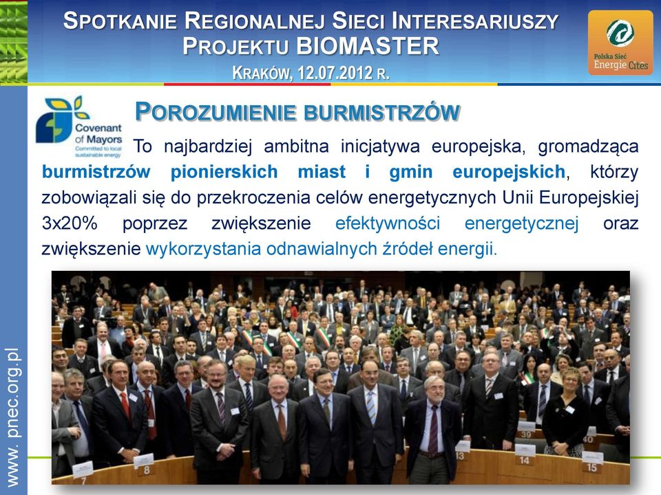przekroczenia celów energetycznych Unii Europejskiej 3x20% poprzez zwiększenie