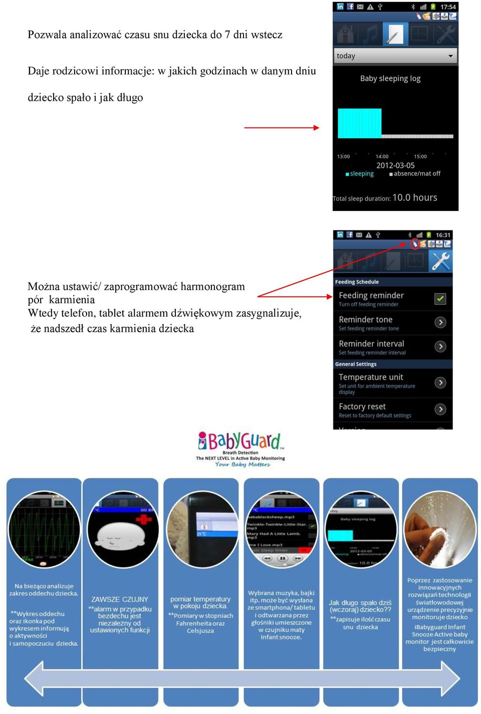 Można ustawić/ zaprogramować harmonogram pór karmienia Wtedy telefon,