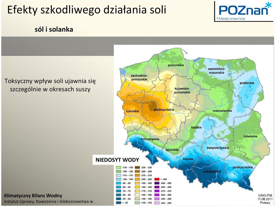 okresach suszy NIEDOSYT WODY Klimatyczny Bilans