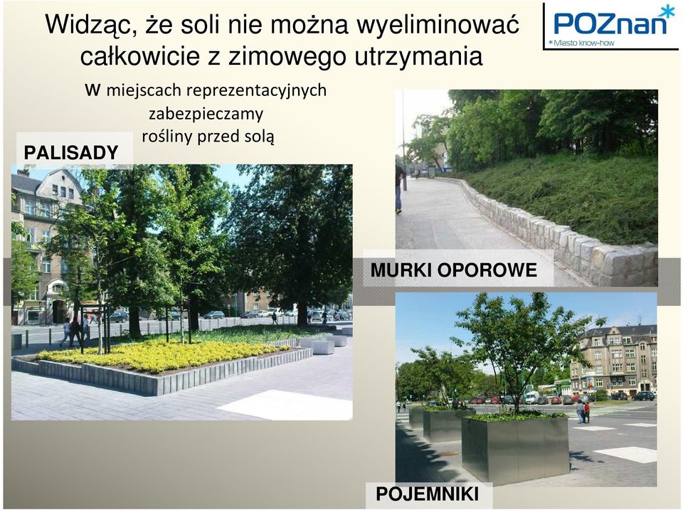 miejscach reprezentacyjnych zabezpieczamy