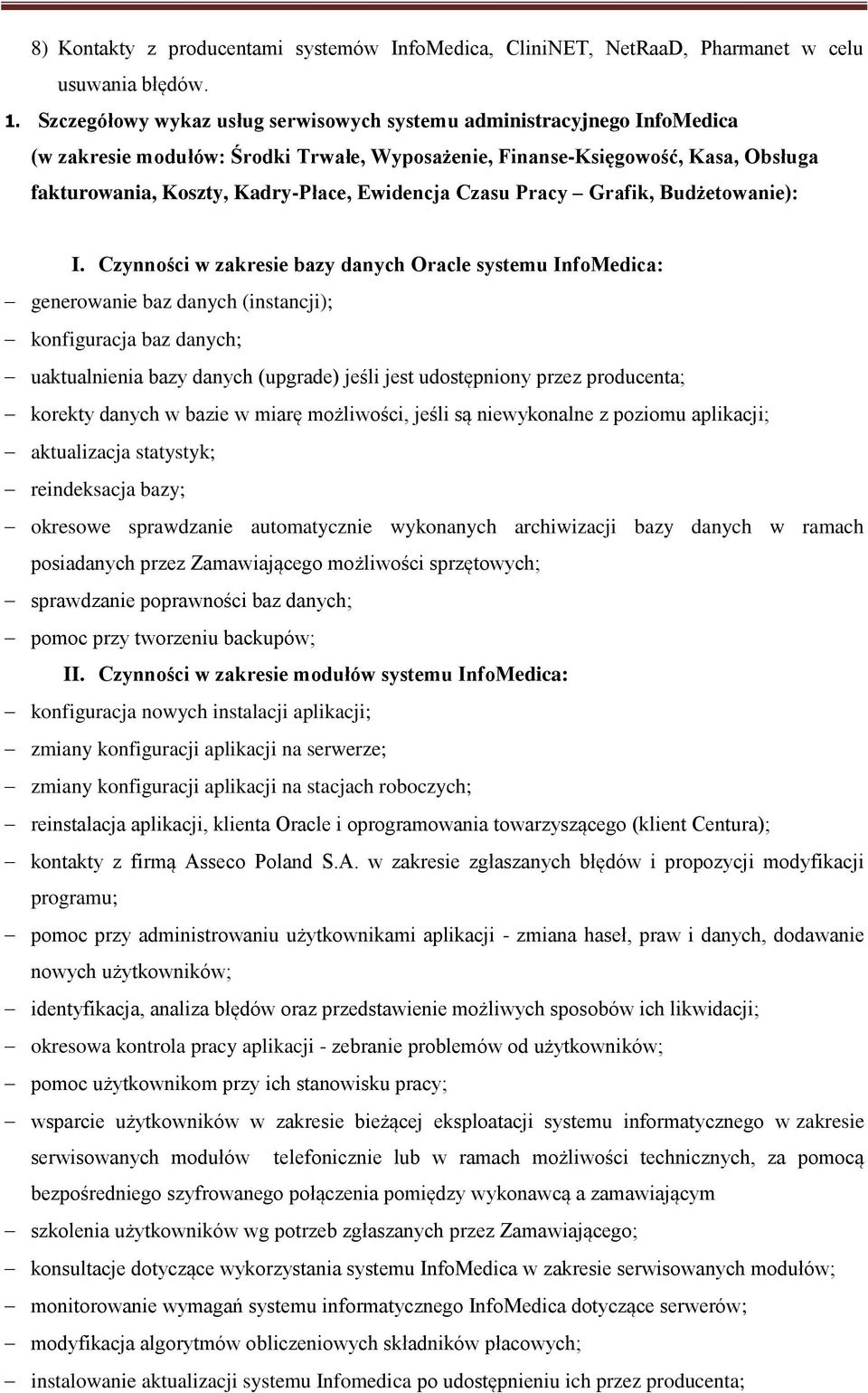 Ewidencja Czasu Pracy Grafik, Budżetowanie): I.