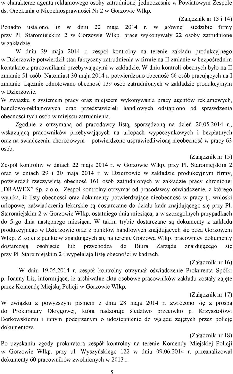 W dniu 29 maja 2014 r.