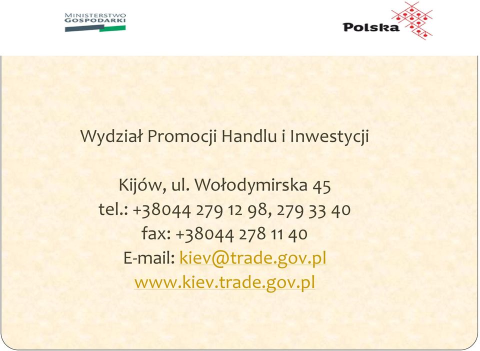 : +38044 279 12 98, 279 33 40 fax: +38044
