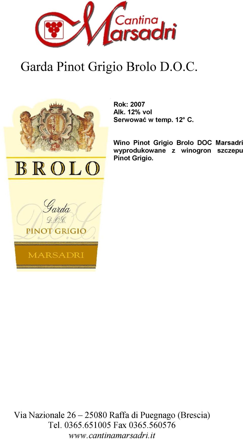 Wino Pinot Grigio Brolo DOC