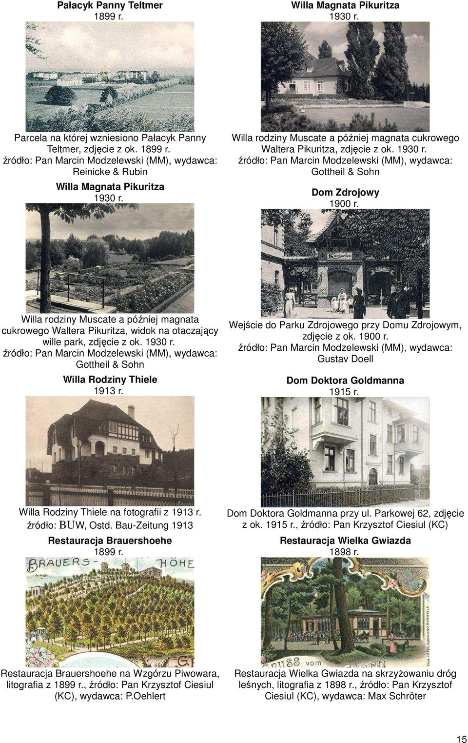 Willa rodziny Muscate a później magnata cukrowego Waltera Pikuritza, widok na otaczający wille park, zdjęcie z ok. 1930 r.
