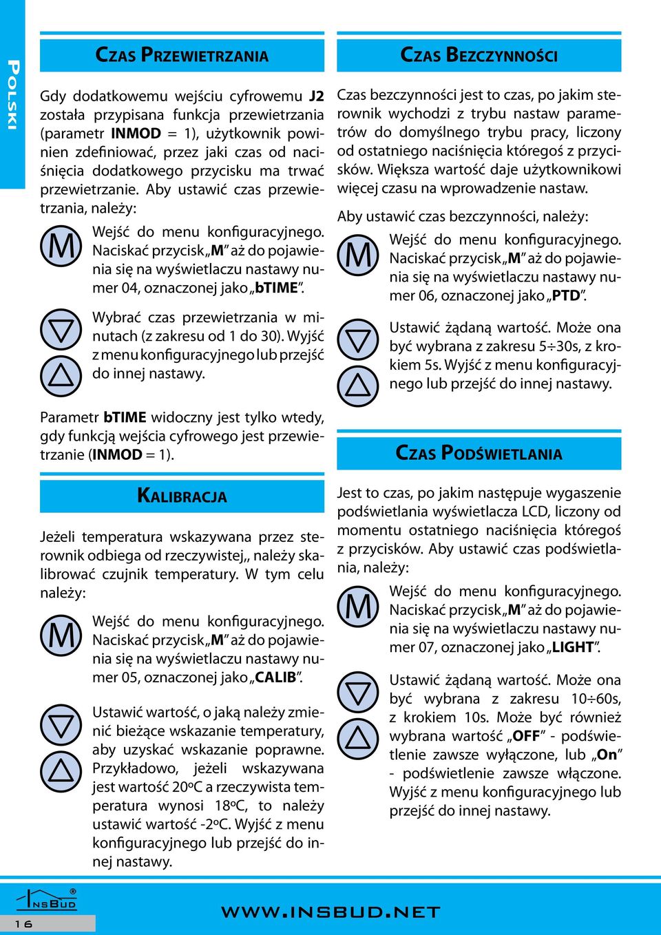 Wybrać czas przewietrzania w minutach (z zakresu od 1 do 30). Wyjść z menu konfiguracyjnego lub przejść do innej nastawy.