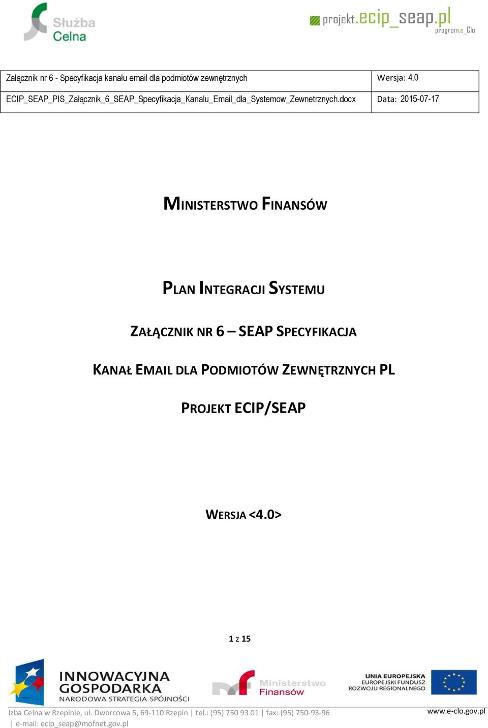 SPECYFIKACJA KANAŁ EMAIL DLA PODMIOTÓW