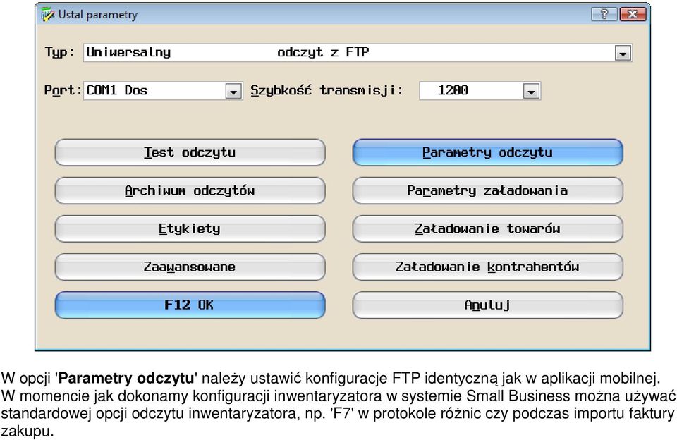 W momencie jak dokonamy konfiguracji inwentaryzatora w systemie Small