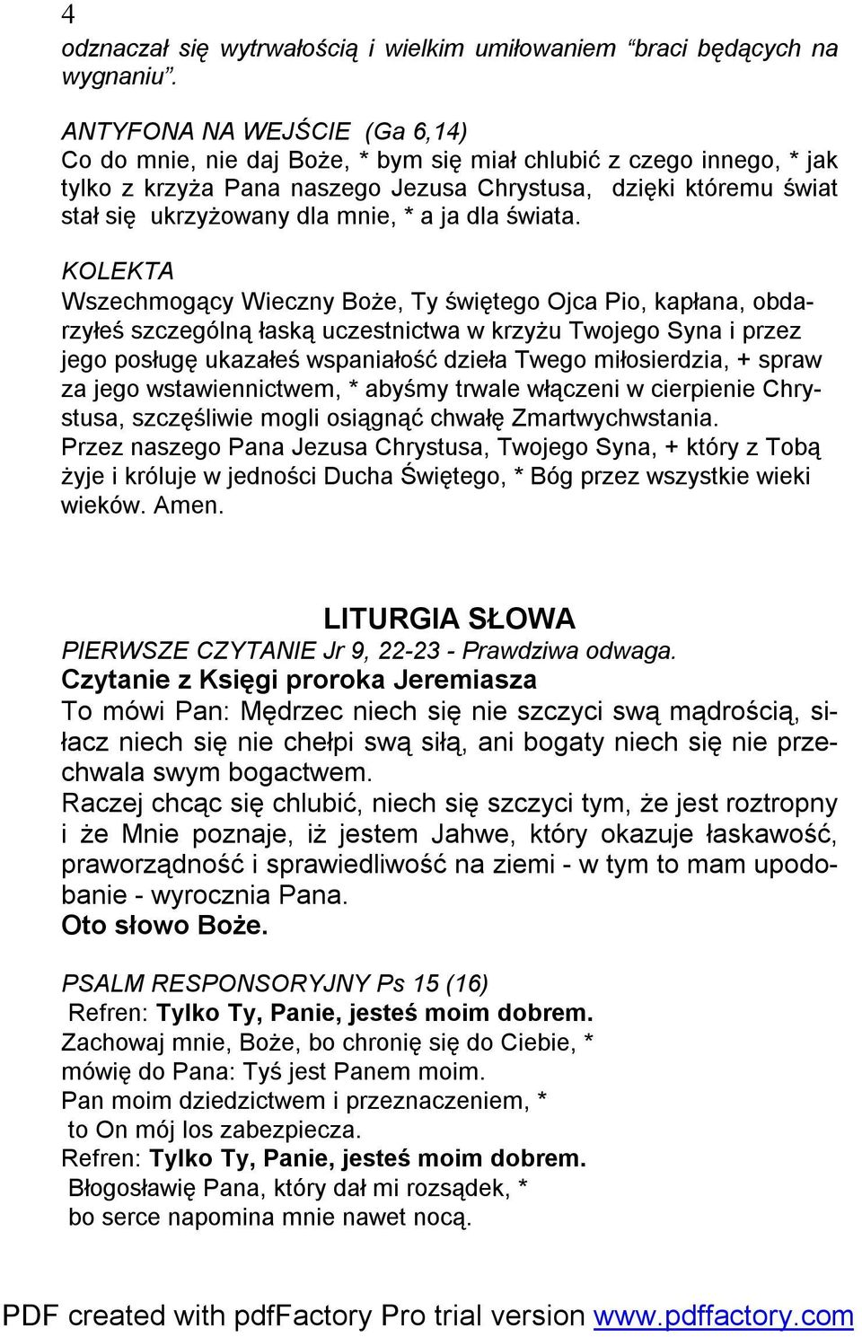 * a ja dla świata.