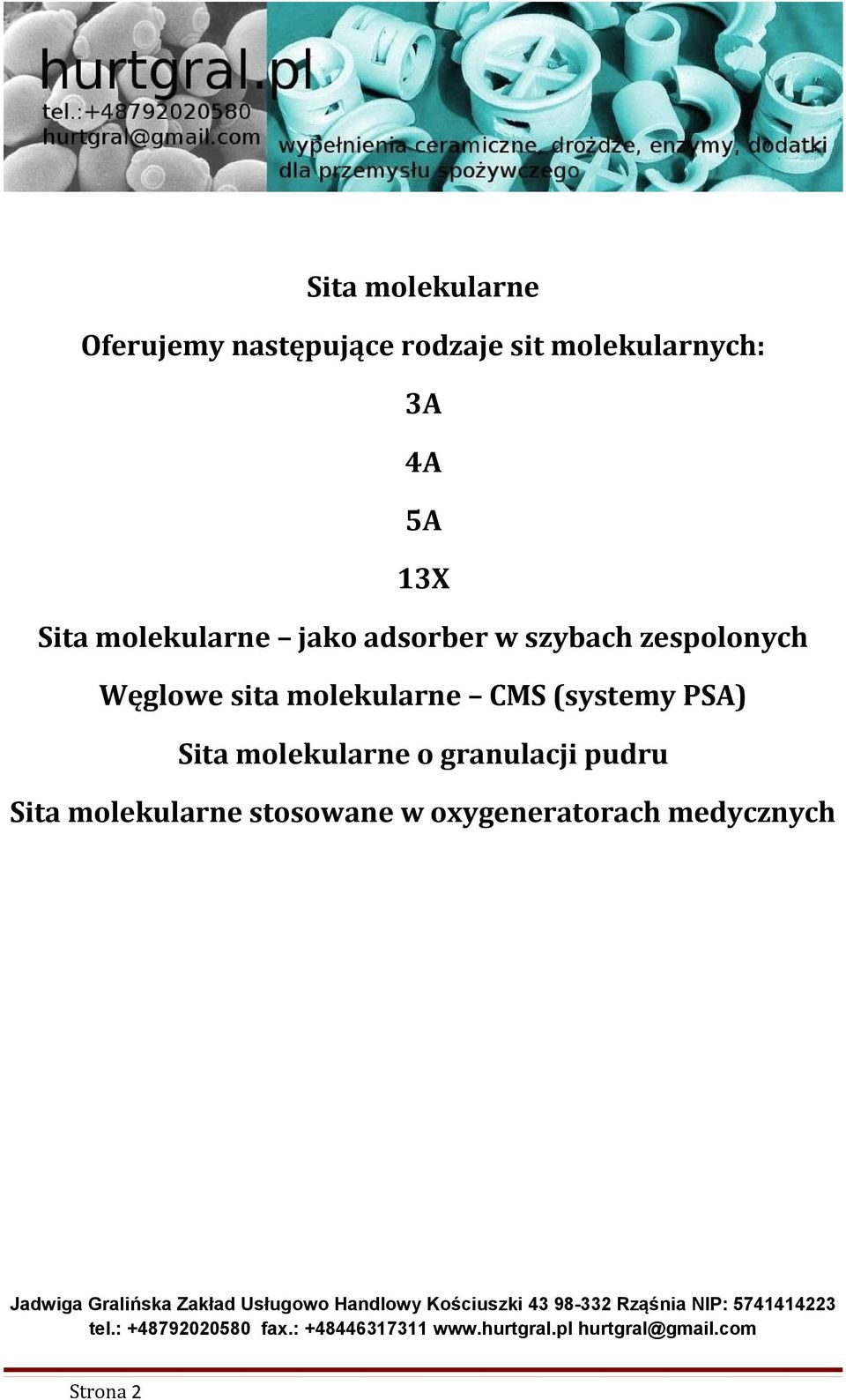 Węglowe sita molekularne CMS (systemy PSA) Sita molekularne o