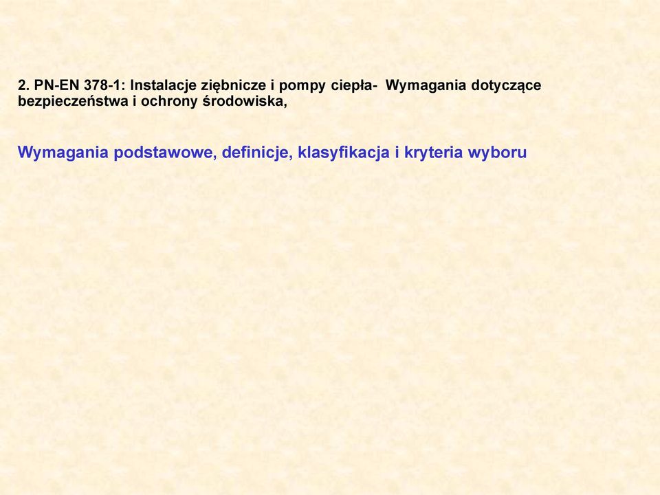 bezpieczeństwa i ochrony środowiska,