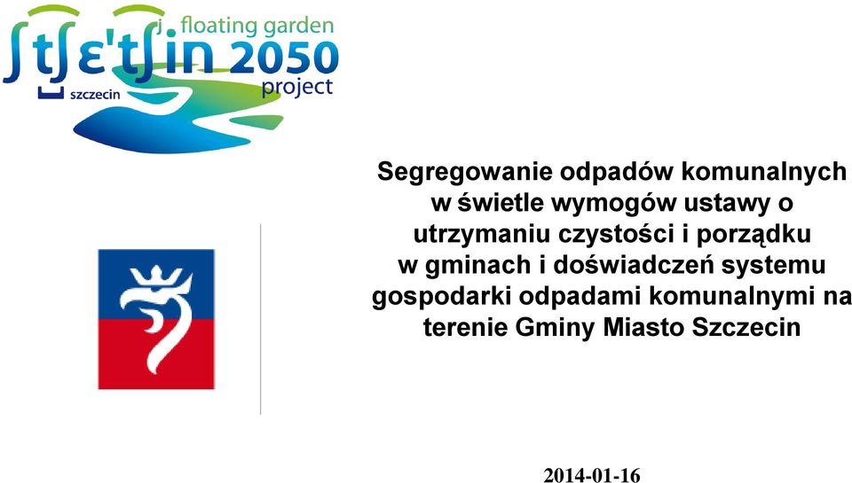 w gminach i doświadczeń systemu gospodarki