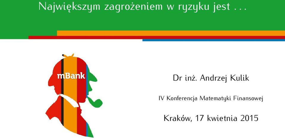 Andrzej Kulik IV Konferencja