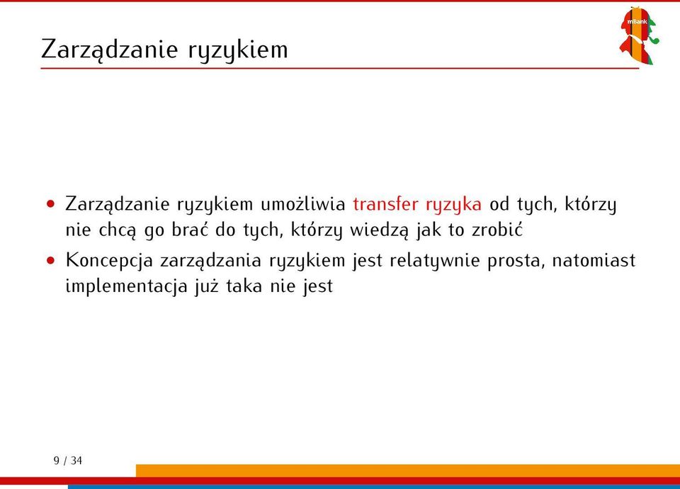 wiedzą jak to zrobić Koncepcja zarządzania ryzykiem jest