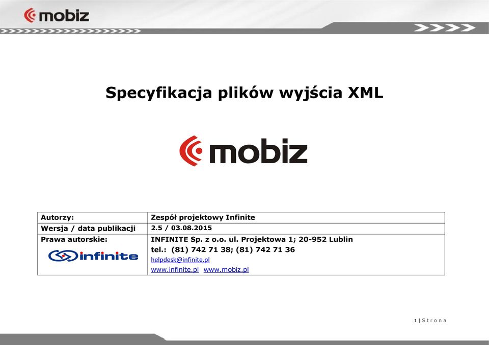 2015 Prawa autorskie: INFINITE Sp. z o.o. ul.