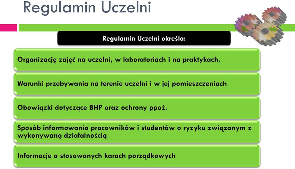 pomieszczeniach Obowiązki dotyczące BHP oraz ochrony ppoż, Sposób informowania