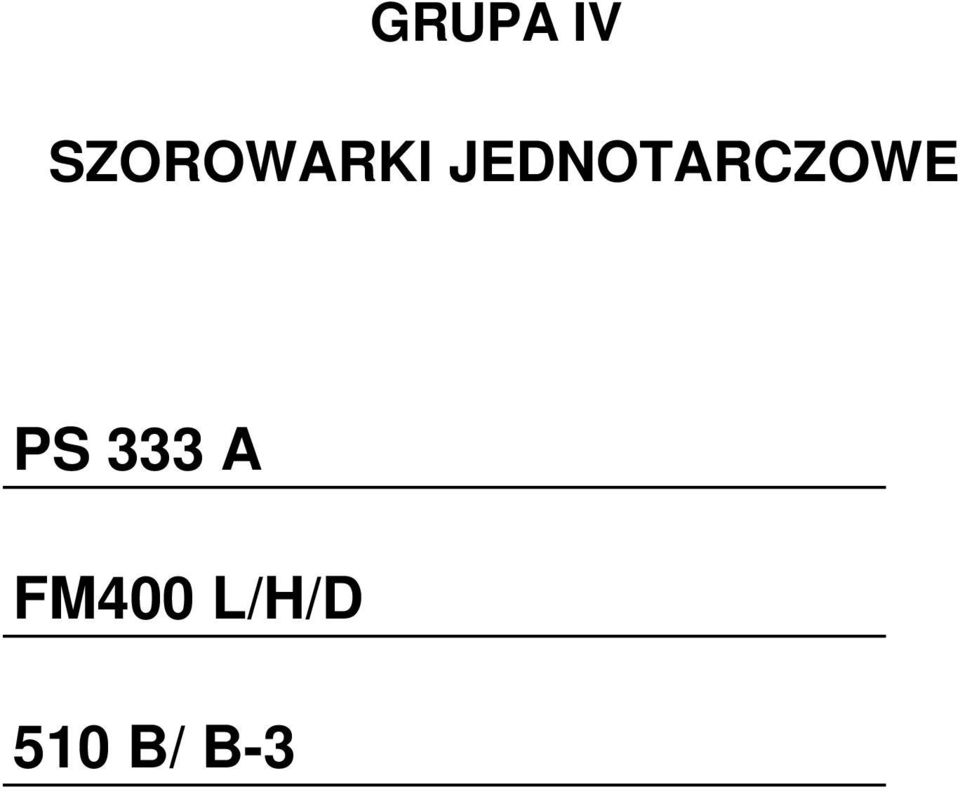 JEDNOTARCZOWE PS